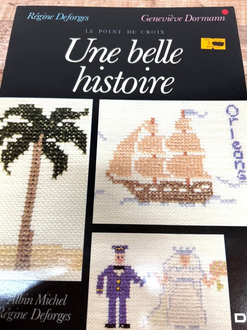 Une Belle Histoire Cross-Stitch Pattern Book By Regine Deforges & Genevieve - Picture 2 of 3